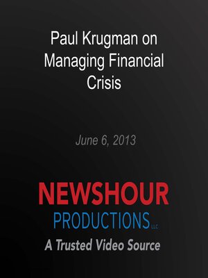 cover image of Paul Krugman on Managing Financial Crisis